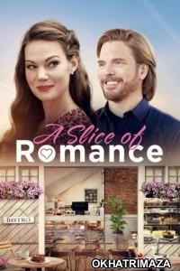 A Slice of Romance (2023) ORG Hollywood Hindi Dubbed Movie