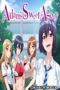Adams Sweet Agony (2024) Season 1 Hindi Dubbed Web Series
