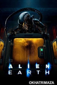 Alien Earth (2025) Season 1 Hindi Dubbed Web Series