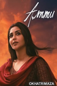 Ammu (2022) ORG South Inidan Hindi Dubbed Movie