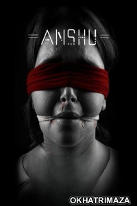 Anshu (2024) ORG South Inidan Hindi Dubbed Movie