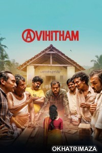 Avihitham (2025) ORG South Inidan Hindi Dubbed Movie