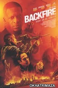 Backfire (2018)  Full Hollywood English Movie