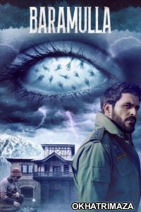 Baramulla (2025) Bollywood Hindi Movie