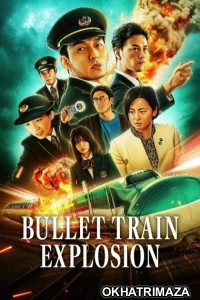 Bullet Train Explosion (2025) ORG Hollywood Hindi Dubbed Movie