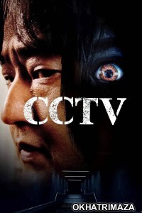 CCTV (2021) ORG Hollywood Hindi Dubbed Movie