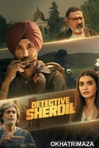 Detective Sherdil (2025) Bollywood Hindi Movie