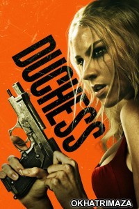 Duchess (2024) ORG Hollywood Hindi Dubbed Movie