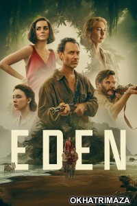 Eden (2025) ORG Hollywood Hindi Dubbed Movie