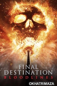 Final Destination Bloodlines (2025) Hollywood English Movie