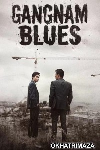 Gangnam Blues (Gangnam 1970) (2015) ORG Hollywood Hindi Dubbed Movie