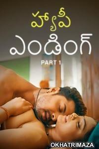 Happy Ending (2025) Part 1 Ullu Telugu Hot Web Series