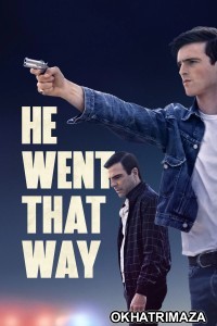 He Went That Way (2023) ORG Hollywood Hindi Dubbed Movie