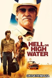 Hell Or High Water (2016) ORG Hollywood Hindi Dubbed Movie