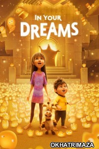 In Your Dreams (2025) ORG Hollywood Hindi Dubbed Movie