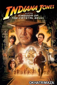 Indiana Jones 4 and the Kingdom of the Crystal Skul (2008) ORG Hollywood Hindi Dubbed Movie