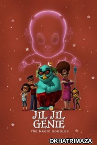 Jil Jil Genie The Magic Goggles (2021) ORG Hollywood Hindi Dubbed Movie