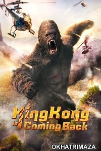 King Kong Is Coming Back (2024) ORG Hollywood Hindi Dubbed Movie