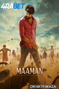 Maaman (2025) HQ South Inidan Hindi Dubbed Movie