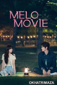 Melo Movie (2025) Season 1 Hindi Dubbed Series