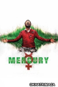 Mercury (2018) ORG South Inidan Hindi Dubbed Movie
