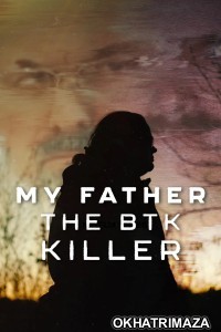 My Father The Btk Killer (2025) ORG Hollywood Hindi Dubbed Movie
