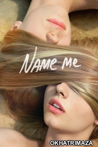Name Me (2014) ORG Hollywood Hindi Dubbed Movie