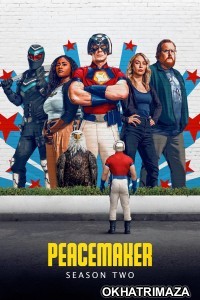 Peacemaker (2025) Season 2 Hindi Dubbed Web Series