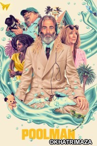 Poolman (2024) ORG Hollywood Hindi Dubbed Movie