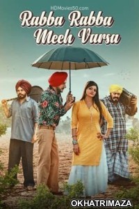 Rabba Rabba Meeh Barsa (2022) Punjabi Full Movie