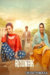 Raunak (2025) Bollywood Hindi Movie