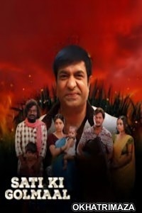 Sati Ki Golmaal (2023) ORG South Inidan Hindi Dubbed Movie