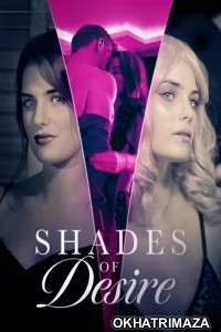 Shades of Desire (2023) ORG Hollywood Hindi Dubbed Movie