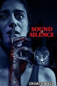 Sound Of Silence (2023) ORG Hollywood Hindi Dubbed Movie