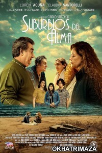 Suburbios del Alma (2024) Hindi Dubbed And Subtitles