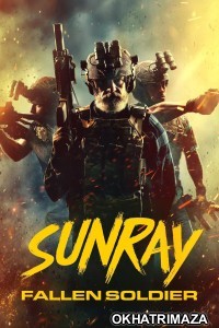 Sunray Fallen Soldier (2025) ORG Hollywood Hindi Dubbed Movie