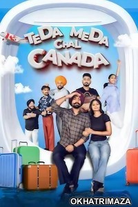 Teda Meda Chal Canada (2025) Punjabi Movie