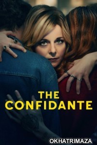 The Confidante (2024) Season 1 Hindi Dubbed Web Series