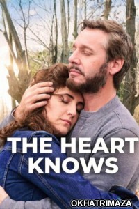 The Heart Knows (2025) ORG Hollywood Hindi Dubbed Movie