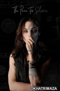 The Price For Silence (2018) ORG Hollywood Hindi Dubbed Movie