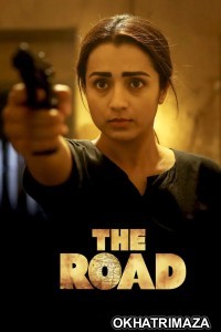 The Road (2023) ORG South Inidan Hindi Dubbed Movie
