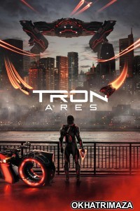 Tron Ares (2025) Hollywood Hindi Dubbed Movie