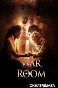War Room (2015) ORG Hollywood Hindi Dubbed Movie