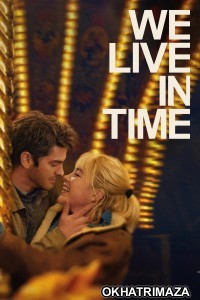 We Live In Time (2024) ORG Hollywood Hindi Dubbed Movie