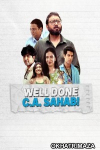 Well Done C A Sahab (2025) Bollywood Hindi Movie